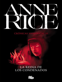 La Reina de los Condenados (Crónicas Vampíricas 3) de Anne Rice y ...