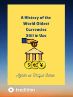 A History of the World Oldest Currencies Still in Use