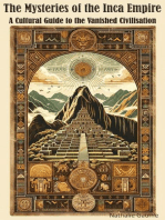 The Mysteries of the Inca Empire