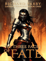 The Three Faces of Fate
