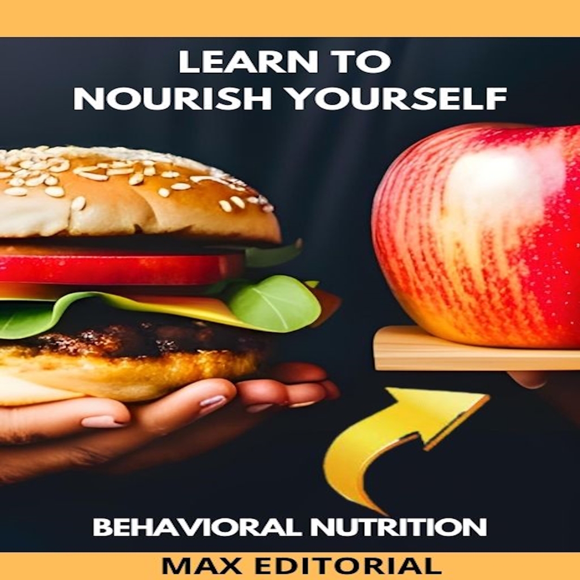 Learn to Nourish Yourself by Max Editorial (Ebook) - Read free for 30 days
