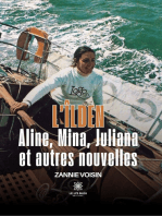 L’Îlden: Aline, Mina, Juliana et autres nouvelles