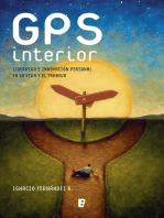 GPS interior: Liderezgo e innovación personal en la vida y el trabajo