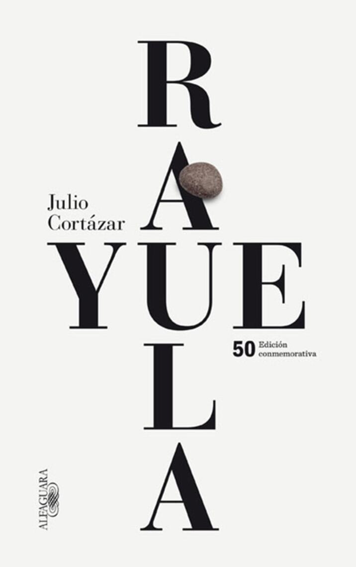Rayuela (edición conmemorativa) de Julio Cortázar (Libro