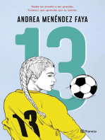 13: Nadie las enseñó a ser grandes. Tuvieron que aprender por su cuenta