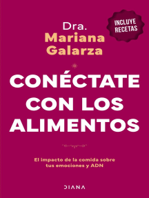 Conéctate con los alimentos de Mariana Galarza (Libro electrónico) Leer ...