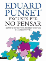 Excuses per no pensar