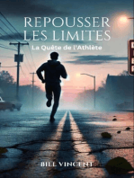 Repousser les Limites: La Quête de l'Athlète