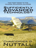 Sufficiently Advanced Technology: the first book in the Inverse Shadows universe