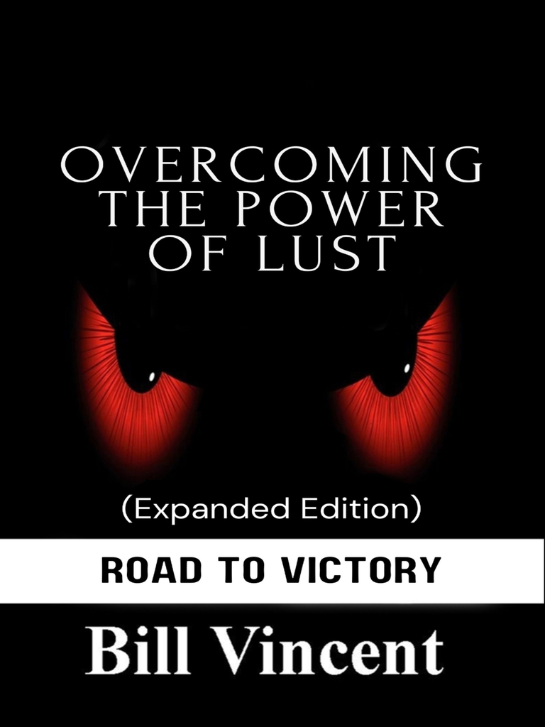 the Power of Lust (Expanded Edition) by Bill Vincent (Ebook