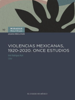 VIOLENCIAS MEXICANAS, 1920 - 2020. ONCE ESTUDIOS