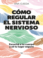 Cómo regular el sistema nervioso