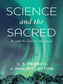 Science and the Sacred: Beyond the Gods in Our Image