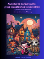 Aventuras en Sustovilla y sus monstruitos lamentables