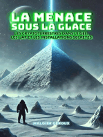 La menace sous la glace: les cryptoterrestres dans le gel, les UAP et les installations secrètes