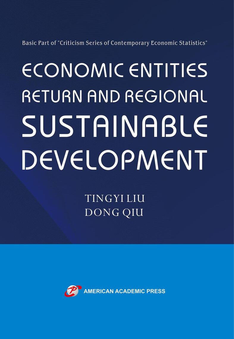 Economic Entities Return and Regional Sustainable Development by TINGYI ...