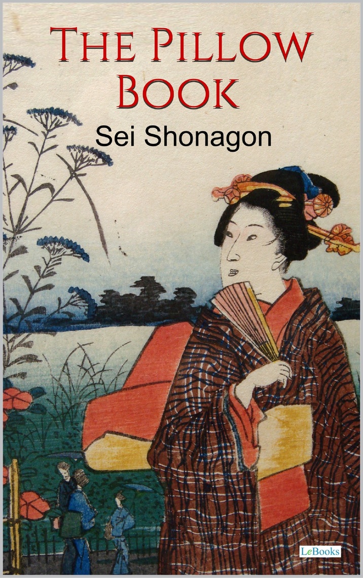 The Pillow Book by Sei Shonagon (Ebook) - Read free for 30 days