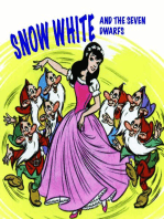 Snow White and the Seven Dwarfs