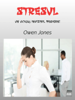 Stresul: Un Ucigaș Invizibil Modern!