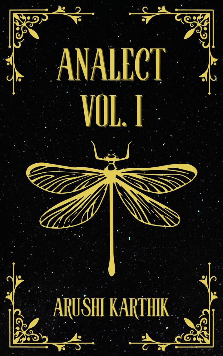 Analect Vol I By Arushi Karthik Ebook Read Free For 30 Days