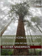 Soñando con la secuoya: Una lectura corta del espíritu del árbol