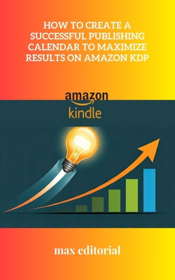 How to Create a Successful Publishing Calendar to Maximize Results on ...