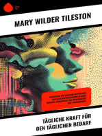 Tägliche Kraft für den täglichen Bedarf: Weisheiten für tägliche Inspiration und Selbstverbesserung in einer ruhigen Atmosphäre der Spiritualität und Zufriedenheit