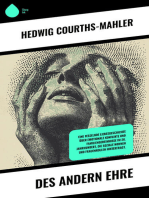Des Andern Ehre: Eine fesselnde Liebesgeschichte über emotionale Konflikte und Familiengeheimnisse im 20. Jahrhundert, die soziale Normen und Frauenrollen hinterfragt.