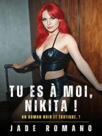 Tu es à Moi, Nikita !