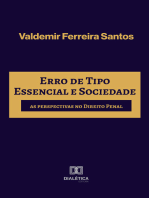 Erro de Tipo Essencial e Sociedade: as perspectivas no Direito Penal