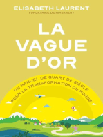La vague d'or: Un manuel de quart de siècle pour la transformation du monde