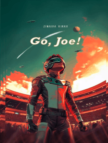 Go, Joe! by Zinaida Kirko, Viktoriia Harwood (Ebook) - Read free for 30 ...