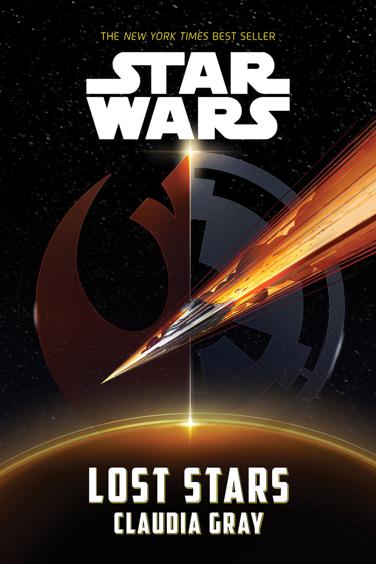 Star Wars: Lost Stars by Claudia Gray (Ebook) Read free for 30 days