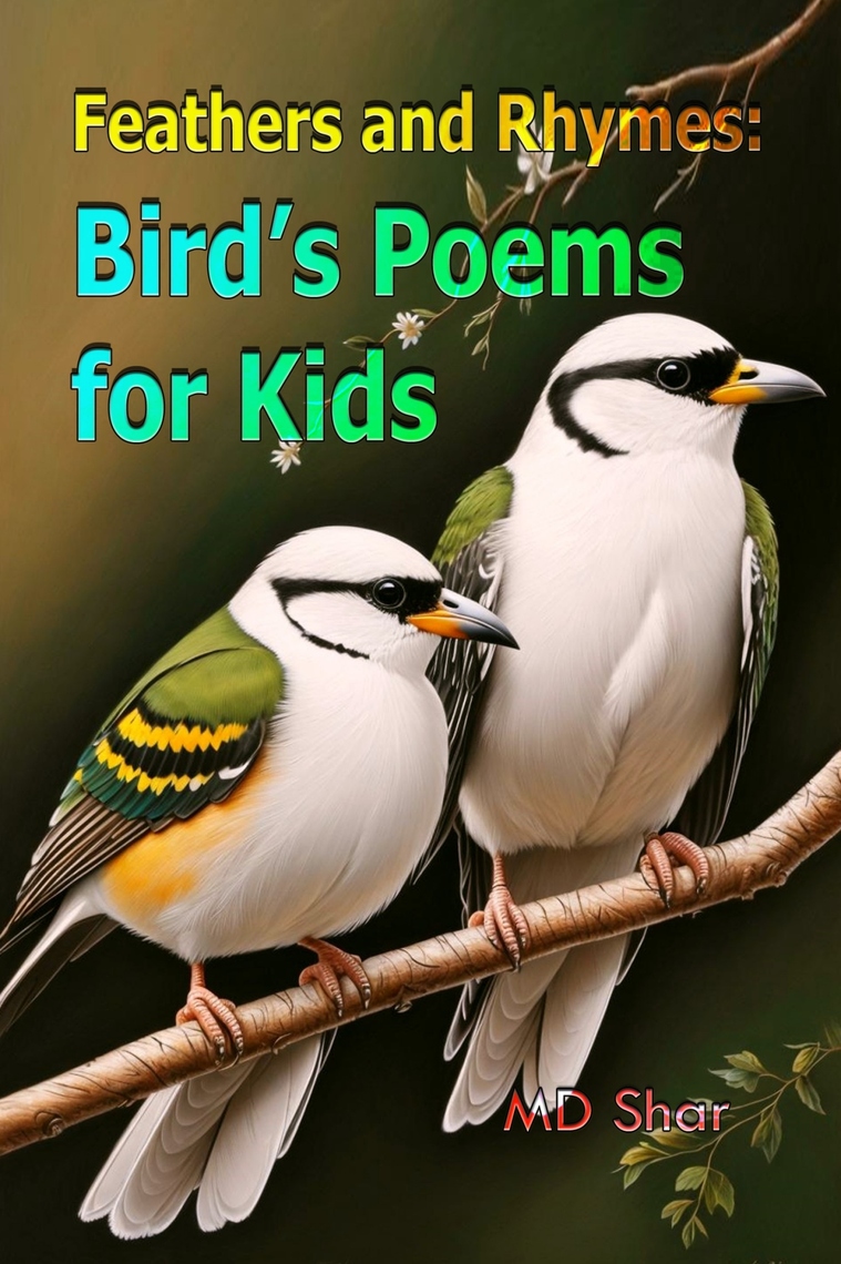 Feathers and Rhymes by MD Shar (Ebook) - Read free for 30 days