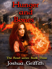 Hunger and Bones: The Reset Series, #3