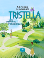 Tristella et le chemin du Ventsidoux