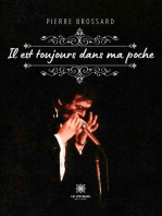 Il est toujours dans ma poche