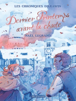 Dernier Printemps avant la chute: Les Chroniques d’Arawin