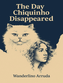 The Day Chiquinho Disappeared