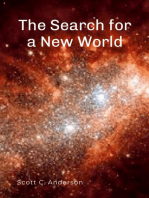 The Search for a New World