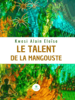 Le talent de la mangouste
