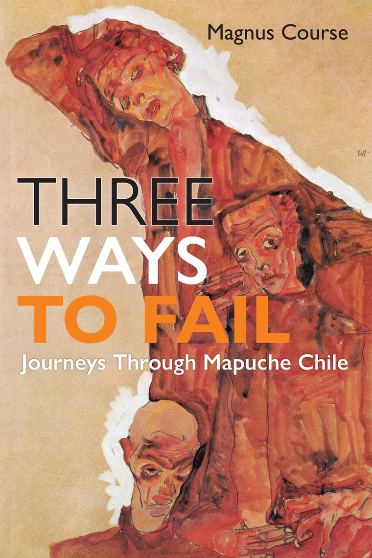 Three Ways to Fail by Magnus Course (Ebook) - Read free for 30 days