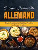 Cuisinez comme un Allemand: Recettes traditionnelles simplifiées pour tous les cuisiniers amateurs