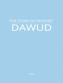 The Story of Prophet Dawud by MAA (Ebook) - Read free for 30 days