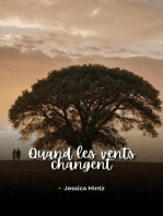 Quand les vents changent