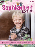 Jerry wünscht sich einen großen Bruder: Sophienlust Extra 201 – Familienroman