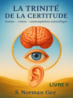 La Trinité de la Certitude (2)