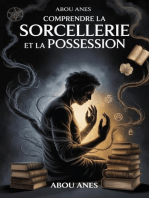 Comprendre la Sorcellerie et la Possession