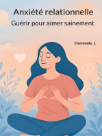 Anxiété relationnelle : Guérir pour aimer sainement