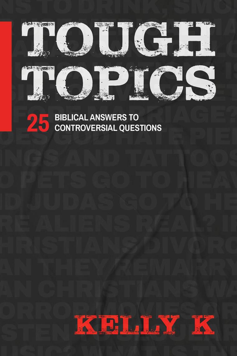 Tough Topics by Kelly K (Ebook) - Read free for 30 days